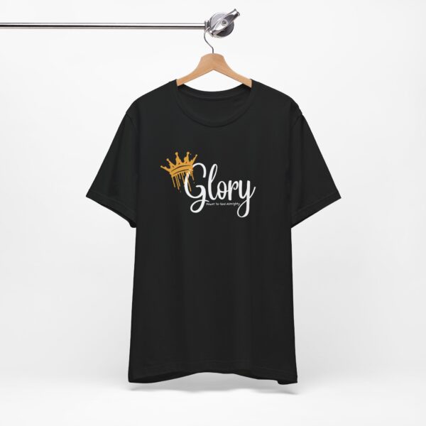 Glory: Power to Almighty God Unisex T-Shirt - Image 5