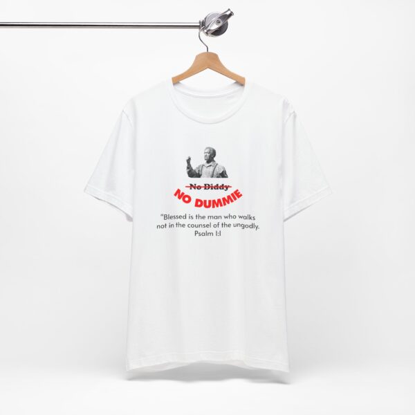 No Diddy No Dummy Unisex T-Shirt - Image 5